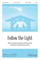 Follow the Light SATB choral sheet music cover